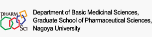 Nagoya University,Pharmaceutical Science,Department of Basic Medicinal Science,Research,Education,Entrance Exams